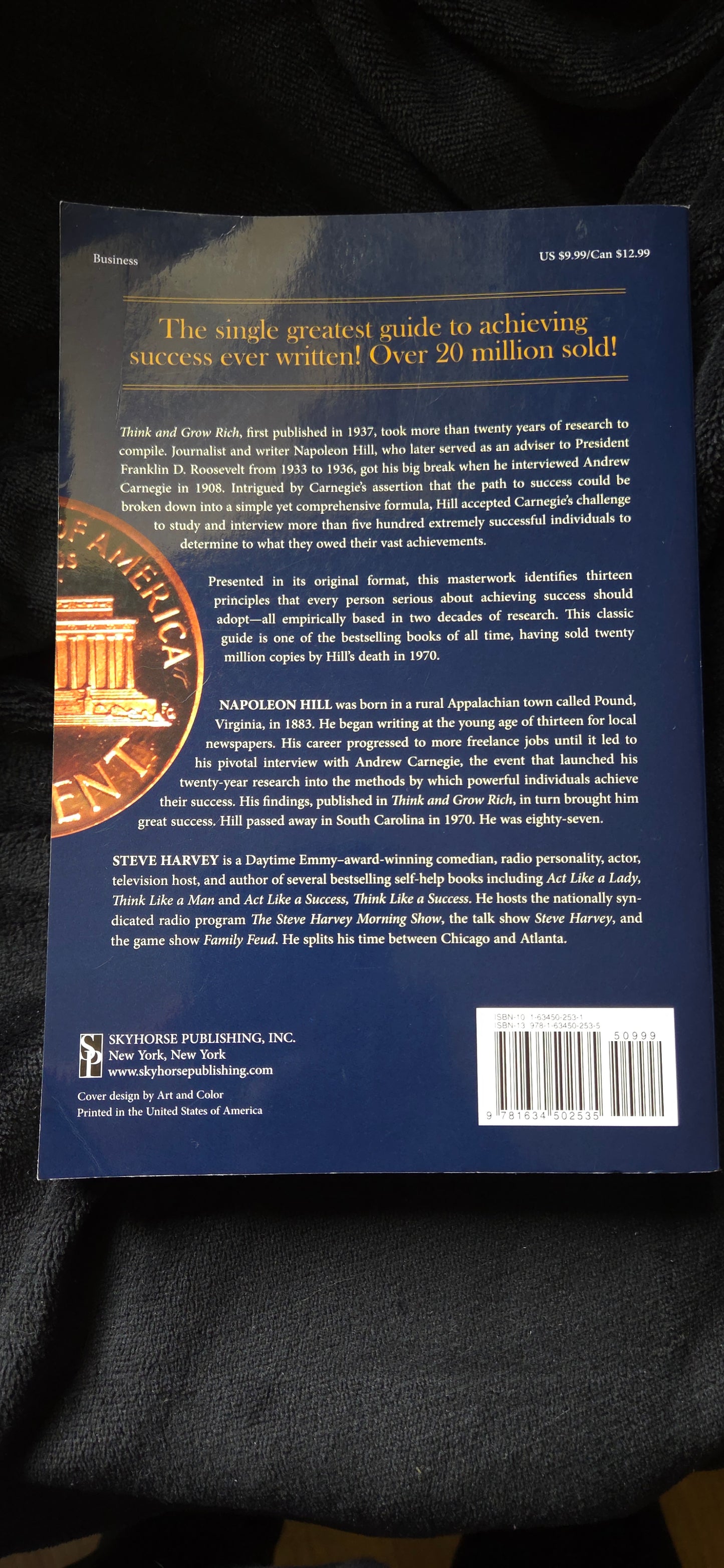 Think and Grow Rich by Napoleon Hill Foreward by Steve Harvey