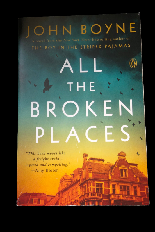 ALL THE BROKEN PLACES BY JOHN BOYNE
