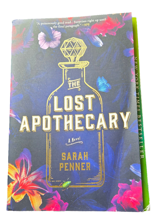 The Lost Apothecary by Sarah Penner